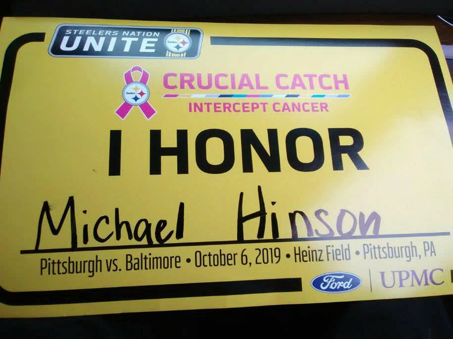 sign that says I Honor Michael Hinson 