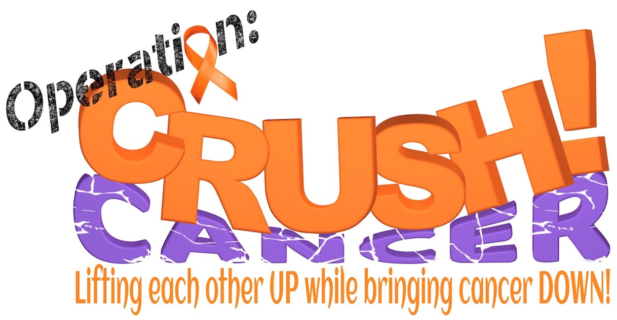 Operation Crush Cancer